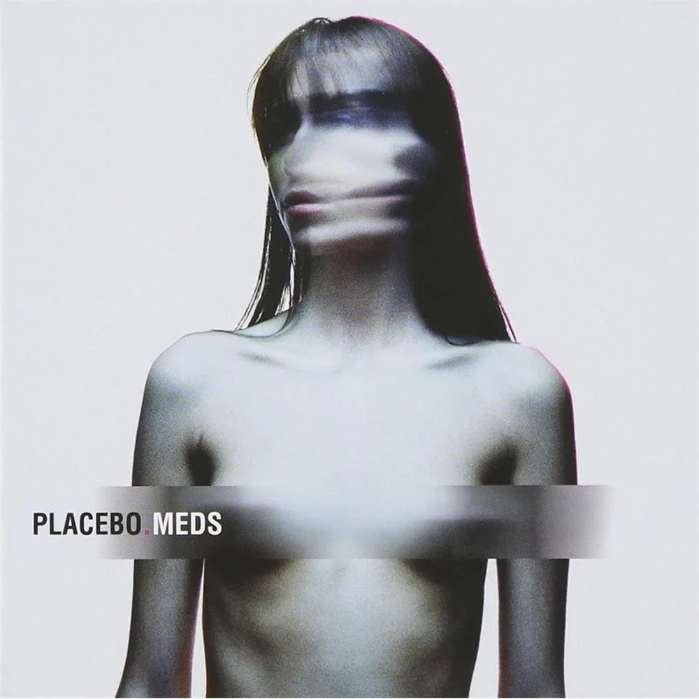 Placebo- Meds. Gatefold Black Vinyl.